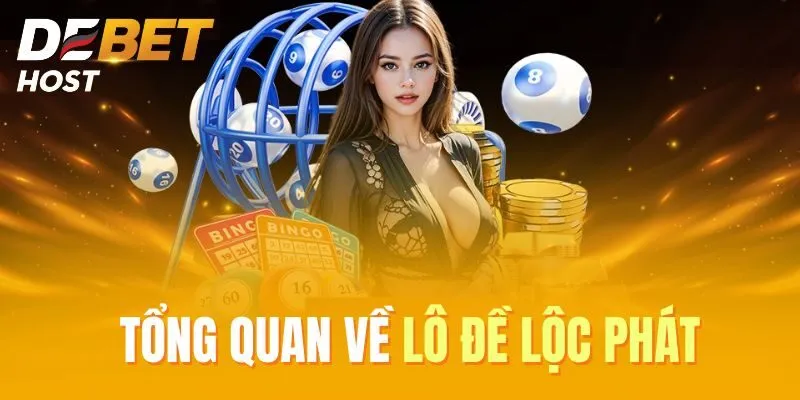 Sơ nét về Lô Đề Lộc Phát