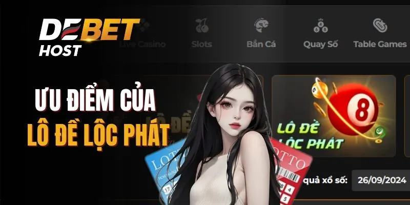 Ưu điểm của Lô Đề Lộc Phát 