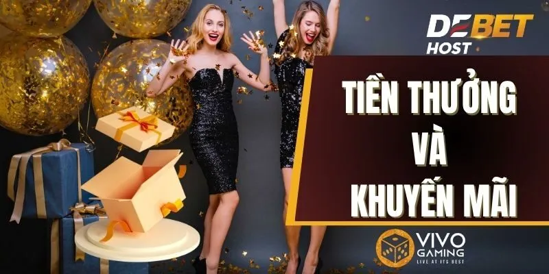 Tràn ngập thưởng và khuyến mãi tại Vivo Casino